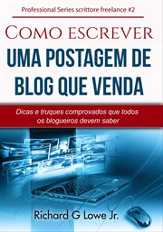 Como escrever uma postagem de blog que venda cover image
