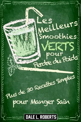 Cover image for Les Meilleurs Smoothies Verts Pour Perdre Du Poids
