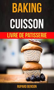 Baking. Cuisson - Livre De Patisserie cover image