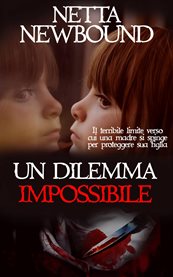 Un dilemma impossibile cover image