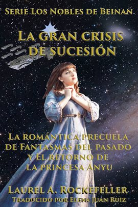 Cover image for La Gran Crisis De Sucesión