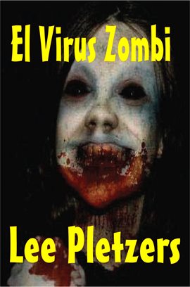 Cover image for El Virus Zombi