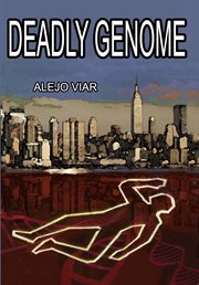 Deadly genome cover image