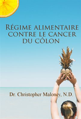 Cover image for Régime alimentaire contre le cancer du côlon
