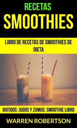 Cover image for Recetas: Smoothies