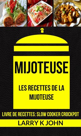 Cover image for Mijoteuse