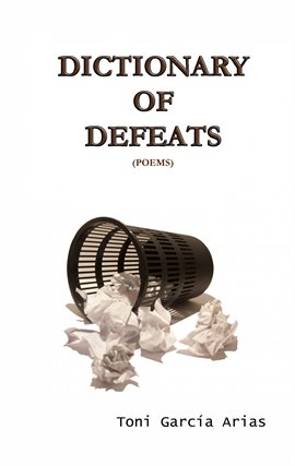 Cover image for Dictionary of Defeats
