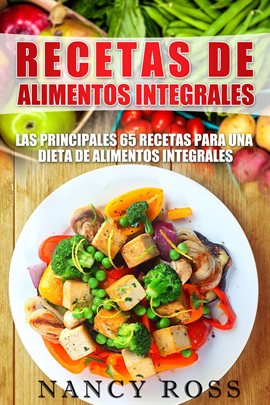 Cover image for Recetas de Alimentos Integrales