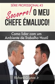 Socorro! O Meu Chefe é Maluco! cover image