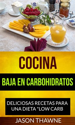 Cover image for Cocina Baja en Carbohidratos