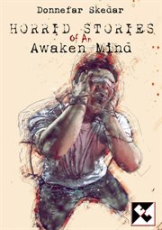 Horrid tales of an awaken mind cover image