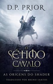 O Sétimo Cavalo cover image