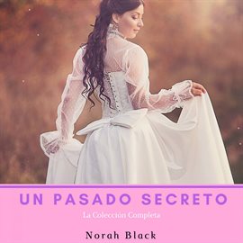 Cover image for Un Pasado Secreto