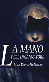 La Mano dell'Ingannatore cover image