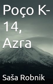 Poço K-14, Azra cover image