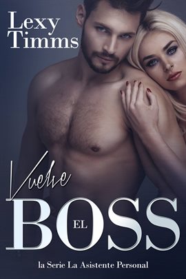 Cover image for Vuelve el Boss