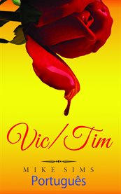 Vic e Tim cover image