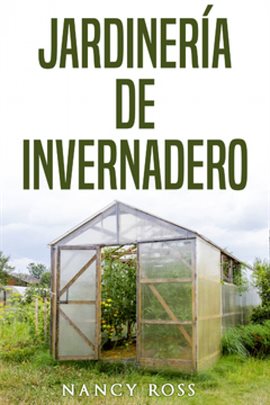 Cover image for Jardinería de Invernadero