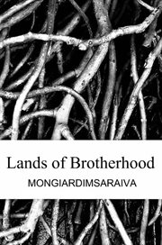 Lands of brotherhood cover image