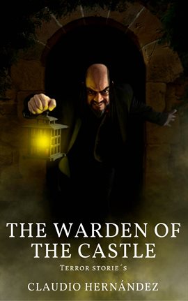 Cover image for The Warden of the Castle