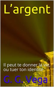 L'argent L'argent