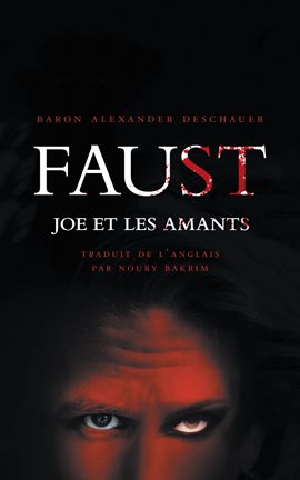 Cover image for Faust, Joe et les Amants