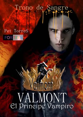 Cover image for Valmont, el príncipe vampiro-Trono de sangre.