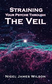 Straining your psyche through the veil cover image