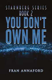 You Don't Own Me : Starnberg cover image