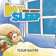 The Boy Who Couldn't Sleep cover image