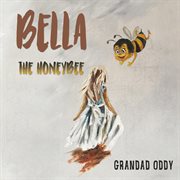 Bella the honeybee cover image