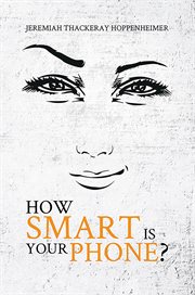 How smart is your phone? cover image