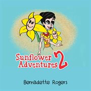 Sunflower adventures. 2 cover image