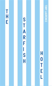 The starfish hotel cover image