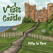 A visit to the castle cover image