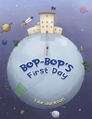 Bop-bop's first day cover image