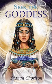 Seek the goddess cover image