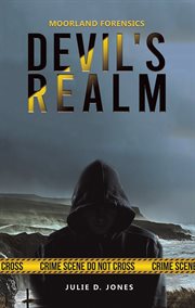 Moorland Forensics : devil's realm cover image