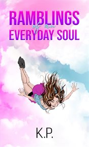Ramblings of an everyday soul cover image