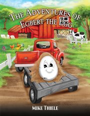 The adventures of Egbert the Egg cover image