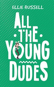 All the young dudes cover image