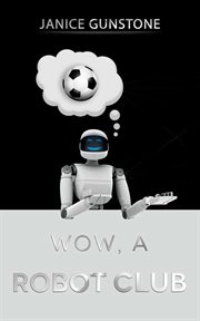 Wow, a robot club cover image