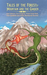 Tales of the forest, the mountain and the garden cover image
