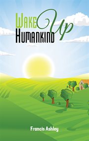Wake up humankind cover image