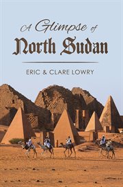 GLIMPSE OF NORTH SUDAN cover image