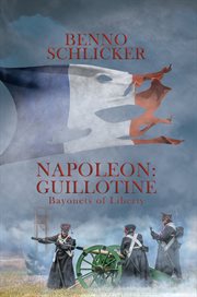 Napoleon: guillotine : guillotine cover image