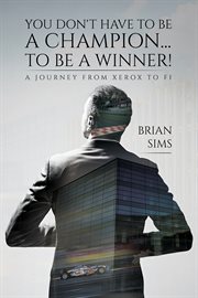 You don't have to be a champion... to be a winner! cover image