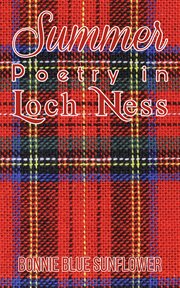 Summer poetry in loch ness cover image