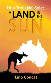 Una terra nel sole = : A land in the sun cover image