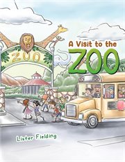 VISIT TO THE ZOO cover image